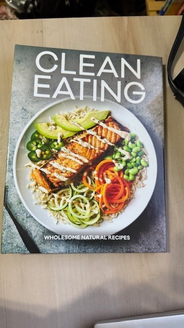 Clean Eating Wholesome Natural Recipes Louis Weber