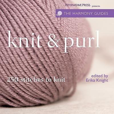INTERWEAVE PRESS ‘KNIT & PURL’ (250) STITCHES -VINTAGE 2007 – SOFTCOVER