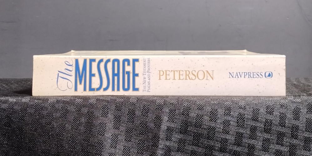 The Message New Testament Psalms Proverbs Contemporary Language Eugene Peterson
