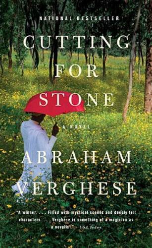 Cutting for Stone – Paperback By Verghese, Abraham – GOOD