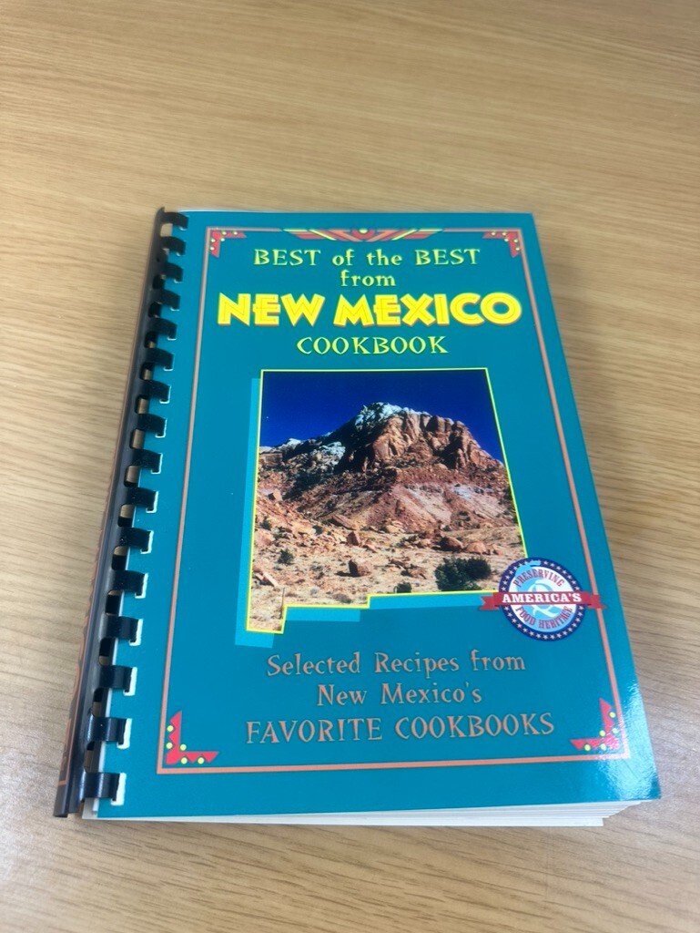 Best of the Best from New Mexico Cookbook by Gwen McKee and Barbara Moseley 2010