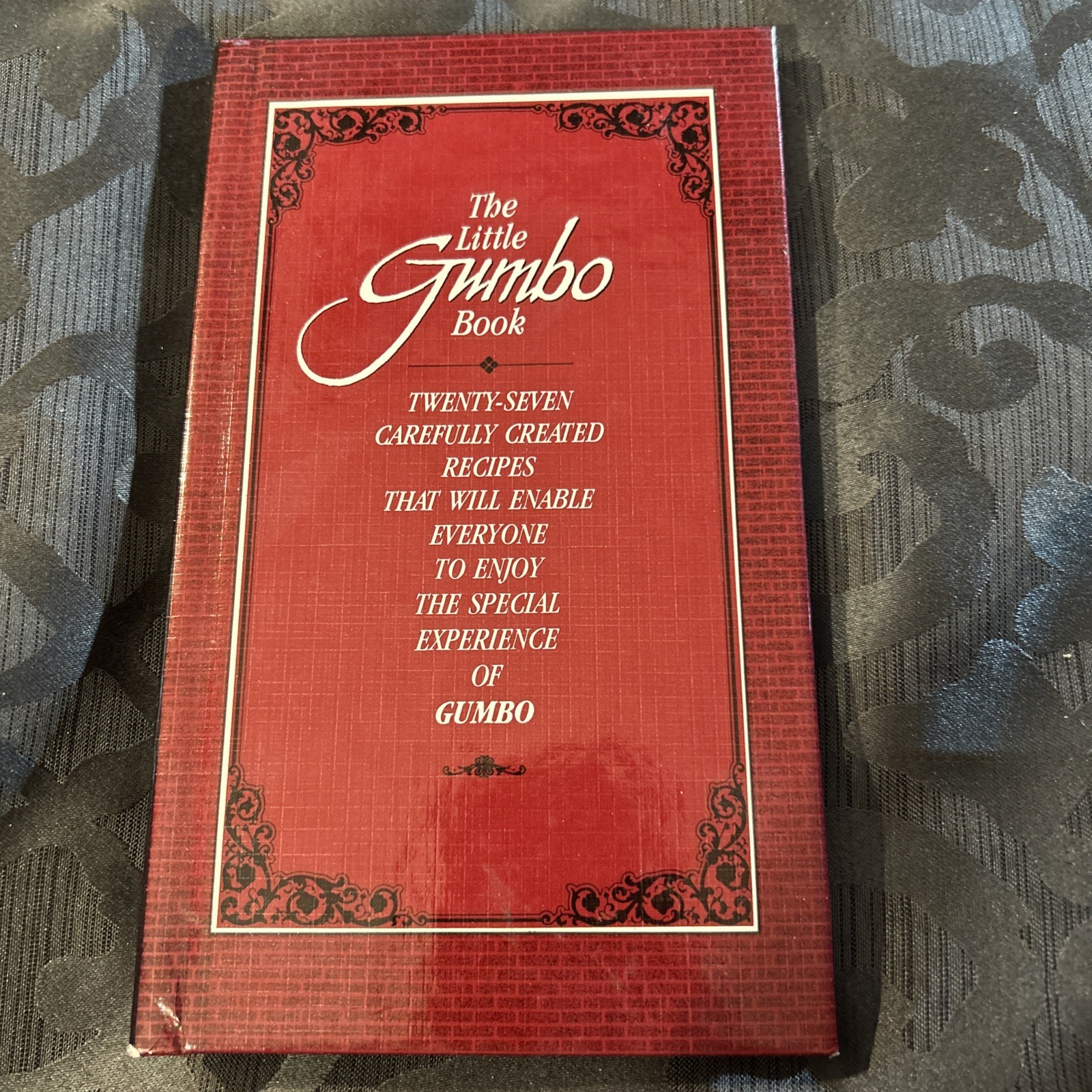 The Little Gumbo Book 1986 Quail Ridge Press