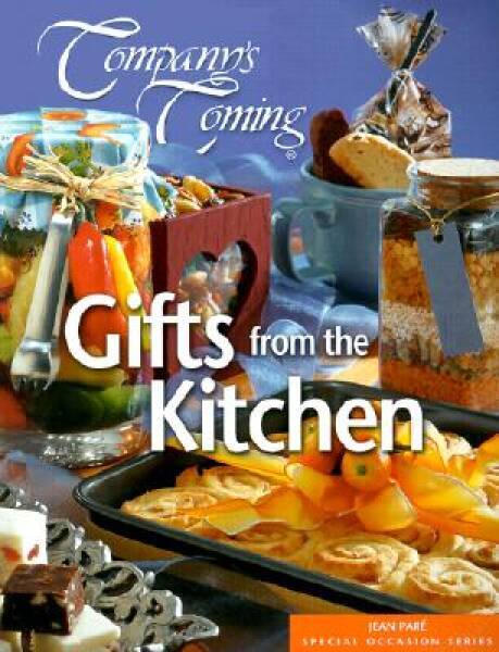 Company’s Coming: Gifts from the Kitchen – Paperback By Jean Pare – GOOD