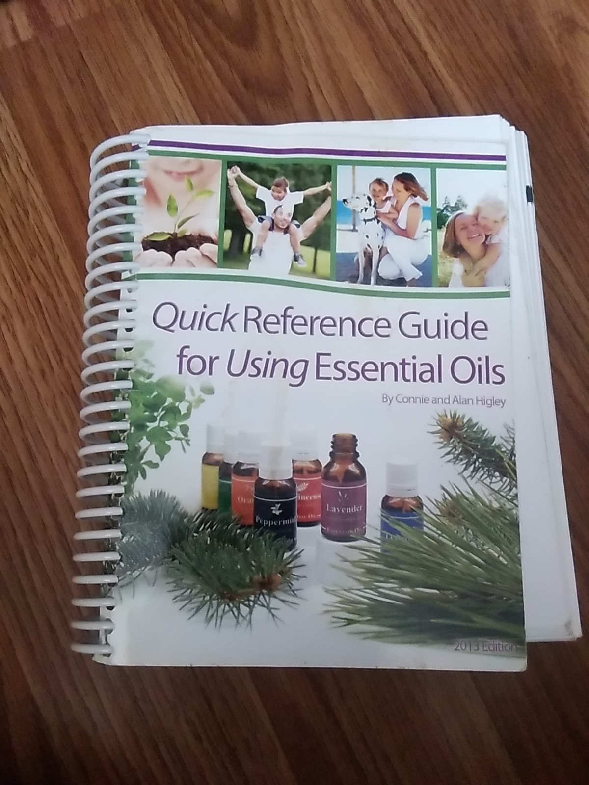 Reference Guide for Essential Oils by Connie and Alan Higley (Spiral) 2012