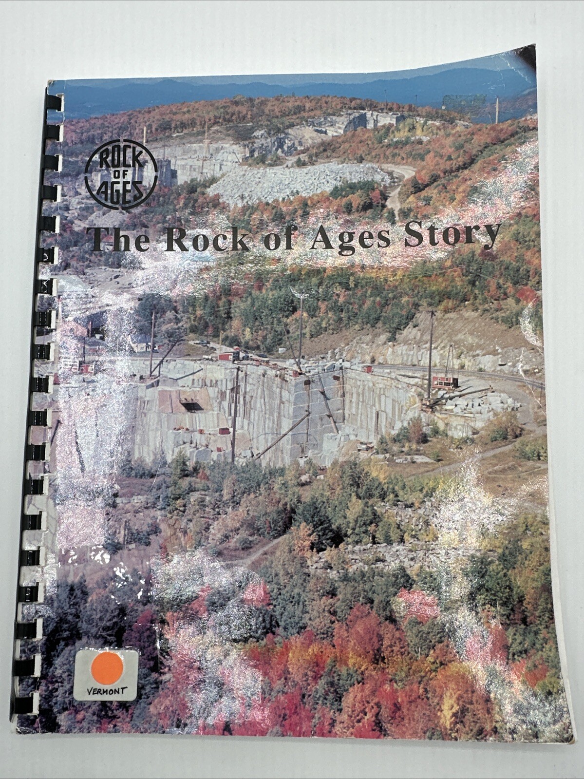 The Rock Of Ages Story Vermont 1992 Rock Of Ages Corporation 54 Pages