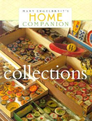 Mary Engelbreit’s Home Companion: Collections – Hardcover – VERY GOOD