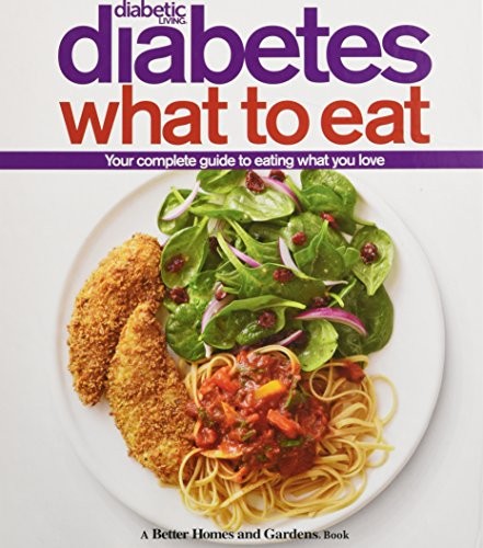 Diabetes What to Eat: Better Homes …, Better Homes &
