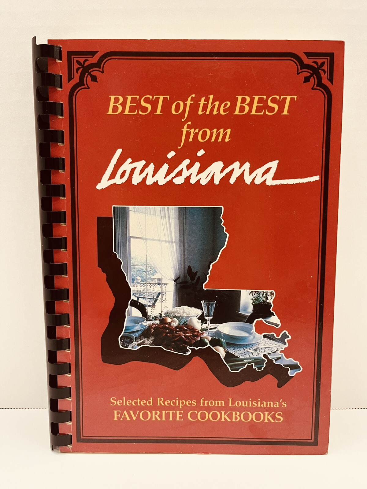 Best of the Best from Louisiana Cookbook Selected Recipes Quail Ridge Press