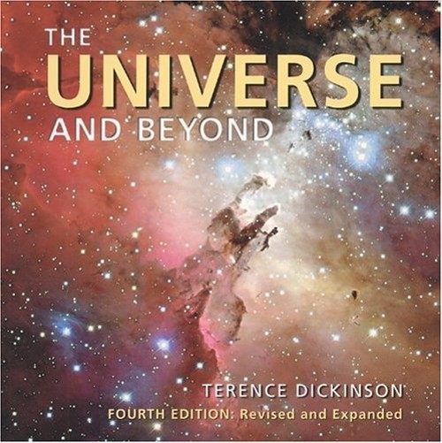 The Universe and Beyond Hardcover Terence Dickinson