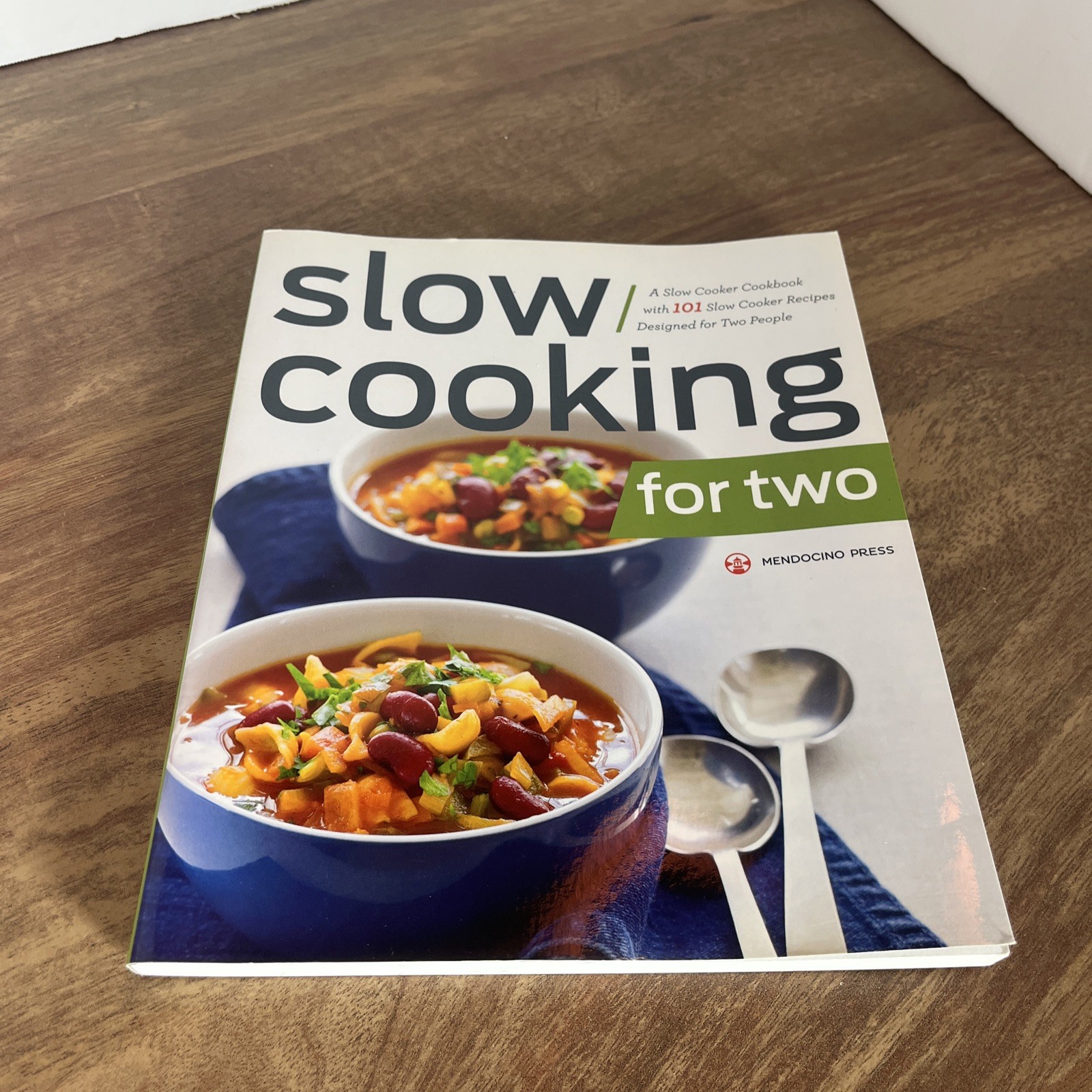 Slow Cooking for Two: A Slow Cooker Cookbook with 101 Slow Cooker Recipes