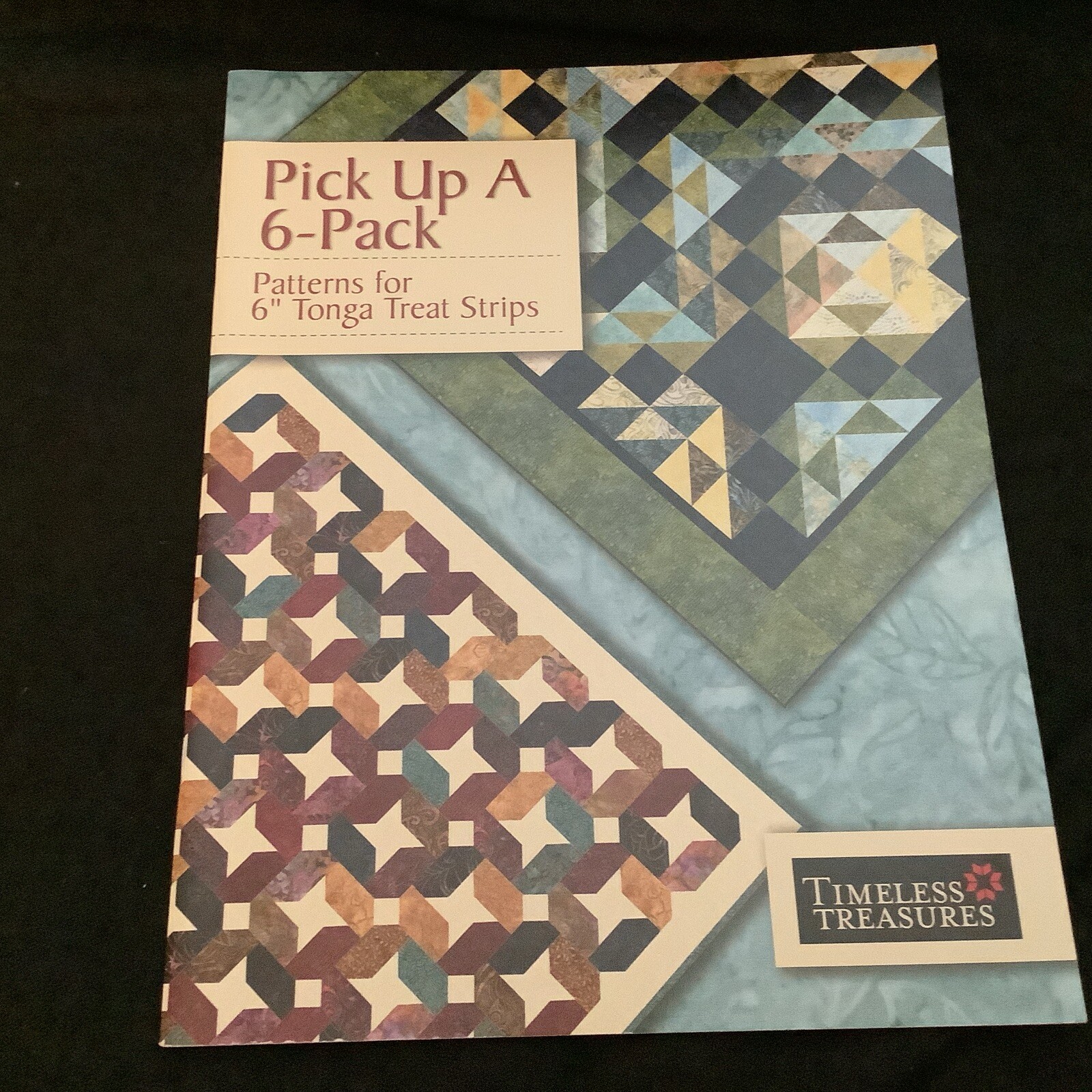 Pick Up a 6-Pack: Patterns for 6″ Tonga Treat Strips (2014 PB) – BRAND NEW!!
