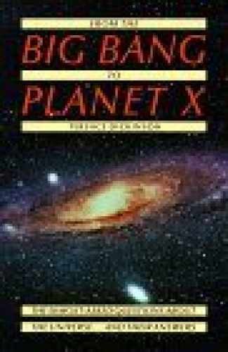 From the Big Bang to Planet X: – Paperback, by Dickinson Terence – Acceptable