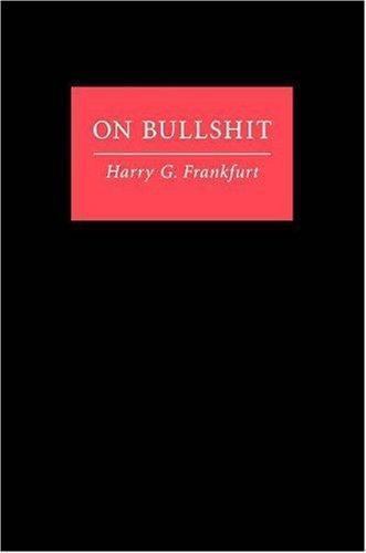 On Bullshit by Frankfurt, Harry G.
