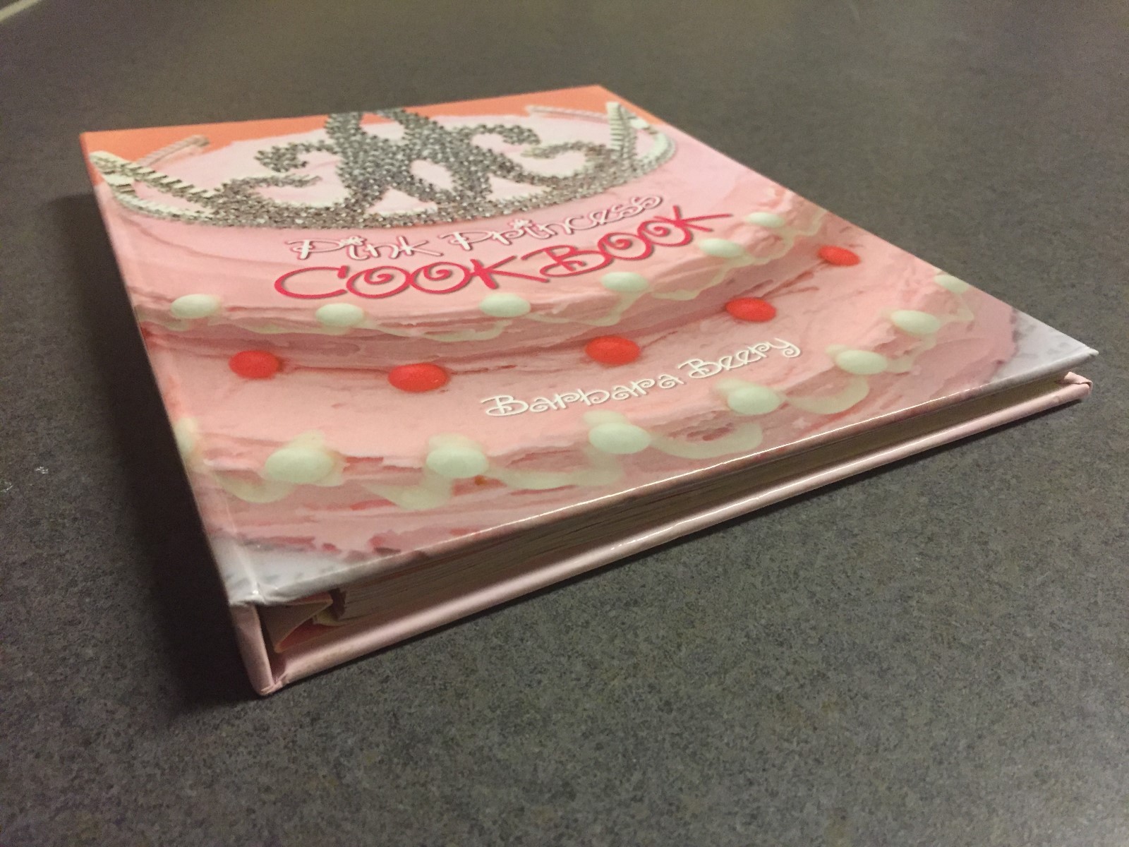 1st Edition Pink Princess Cookbook by Barbara Beery 2006 Color Spiral Hardcover