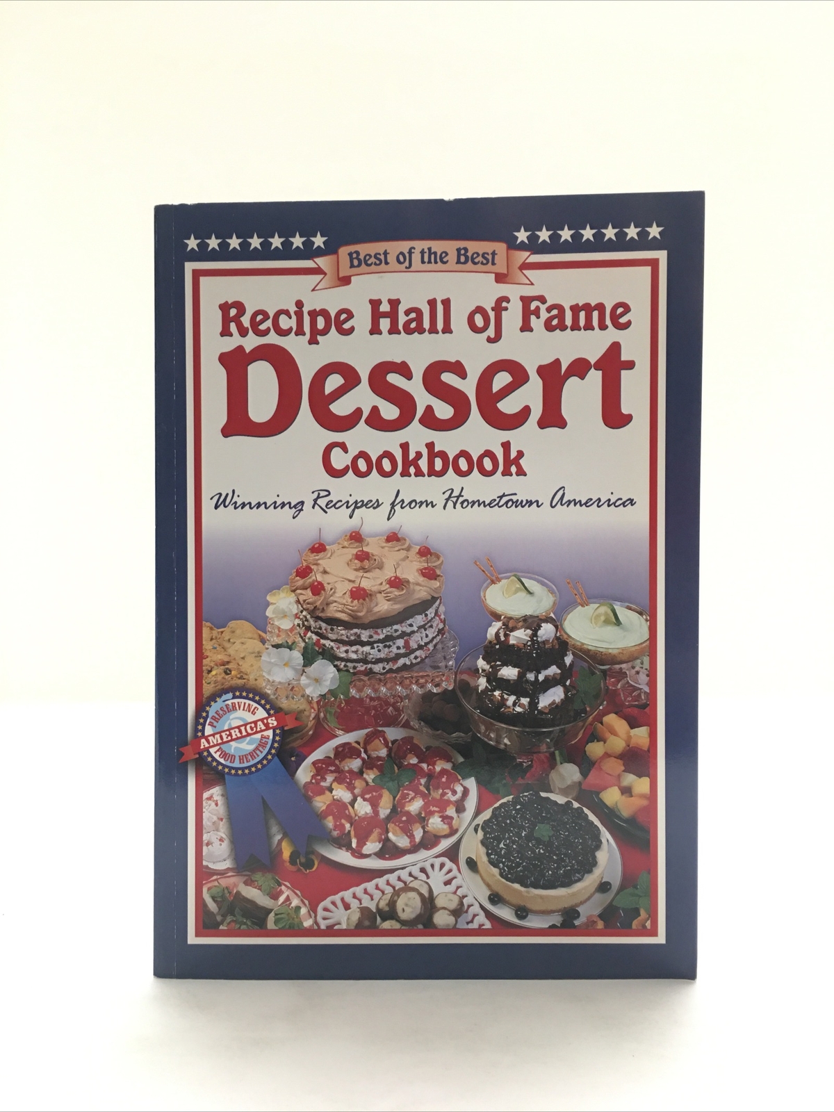 Recipe Hall of Fame Dessert Cookbook- Gwen McKee and Barbara Moseley (2000)