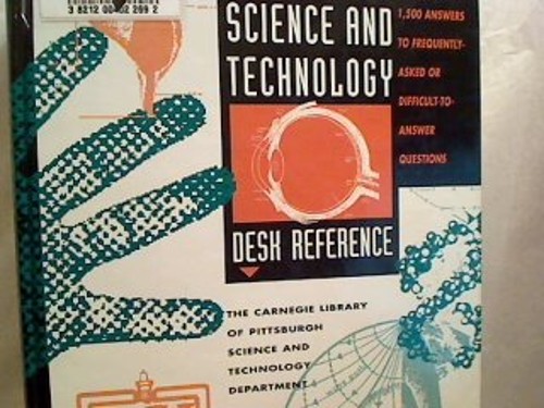 Science and Technology Desk Reference : Answers to Frequently Ask