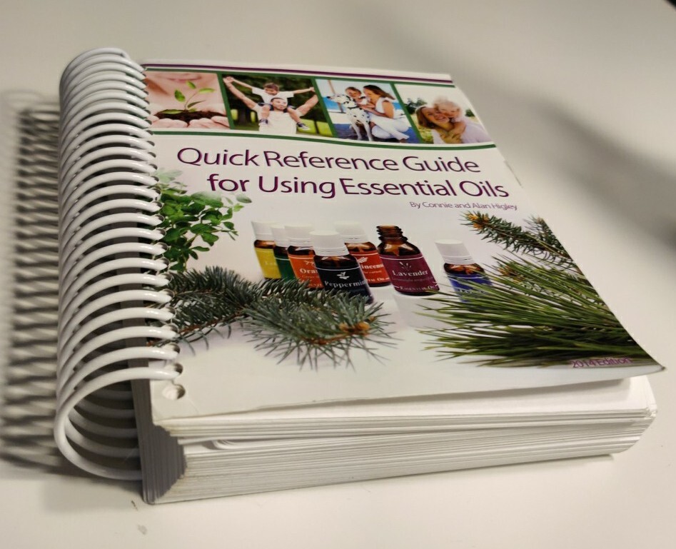 Quick Reference Guide for Using Essential Oils by Connie And Alan Higley