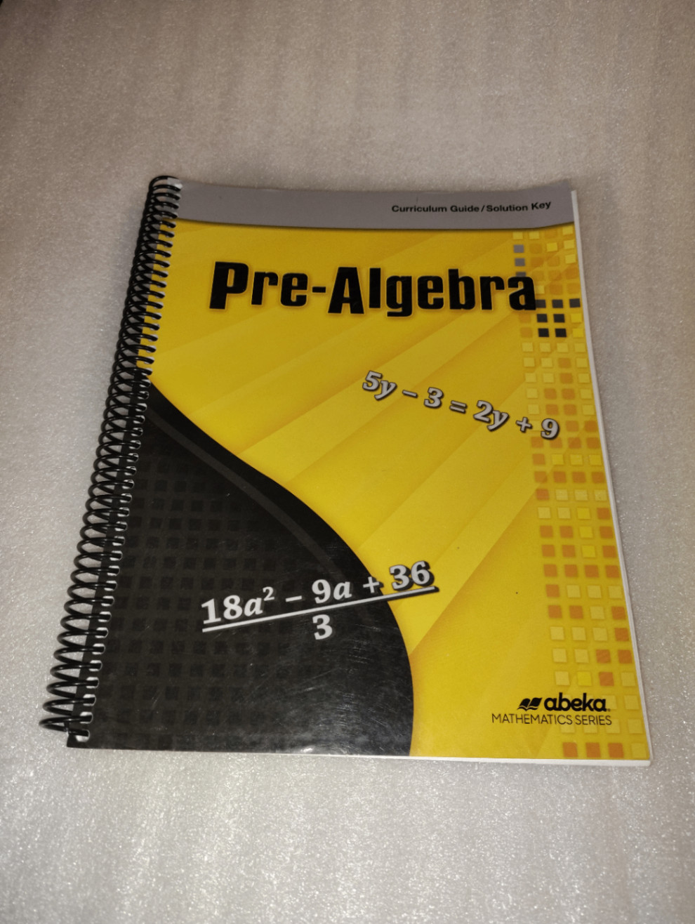 Pre-Algebra Curriculum Guide Solution Key Abeka 2020 Math Textbook Spiral-bound