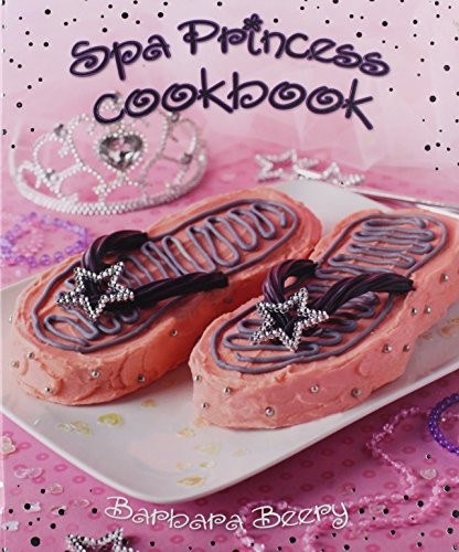 Spa Princess Cookbook, Beery, Barbara, Excellent Book