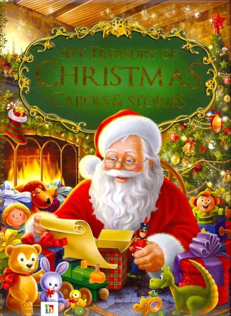 My Treasury of Christmas Carols & Stories – hardcover Hinkler Books Pty Ltd