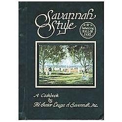 Savannah Style by Junior League of Savannah Inc.