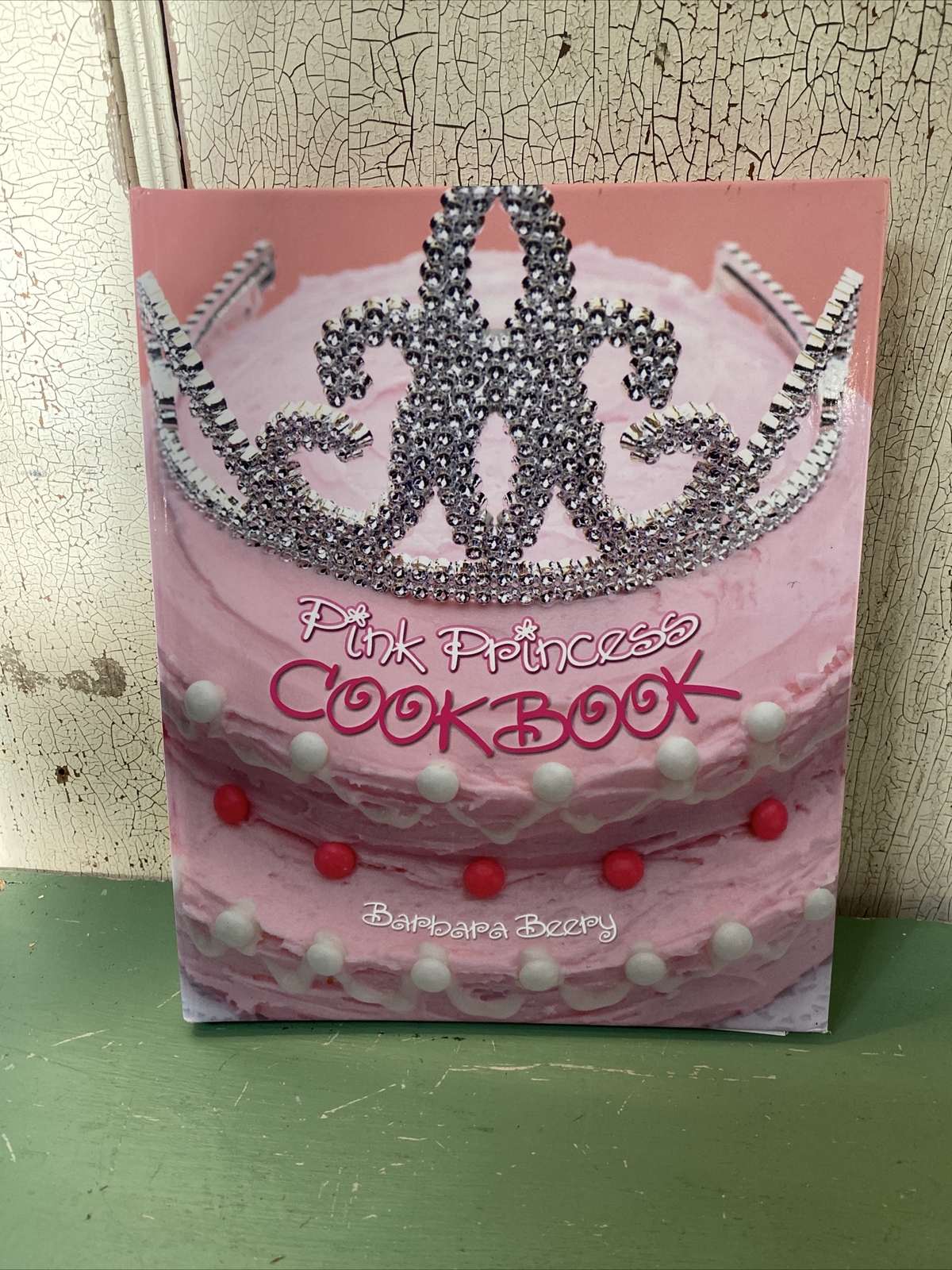 Pink Princess Cookbook by Barbara Beery