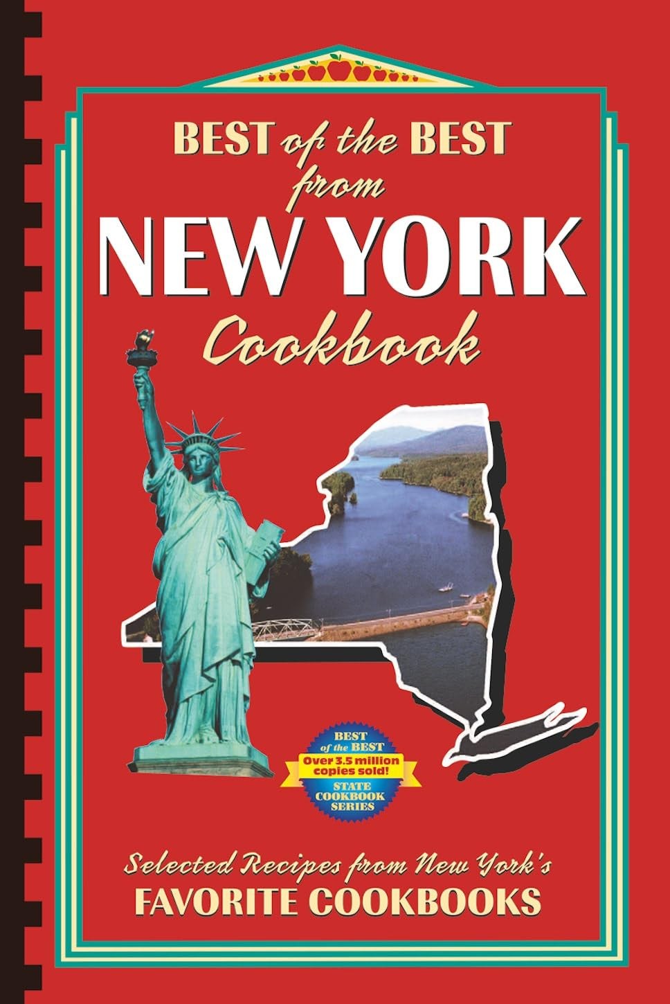 Best of the Best from New York: Selected Recipes from New York’s Favorite Co…