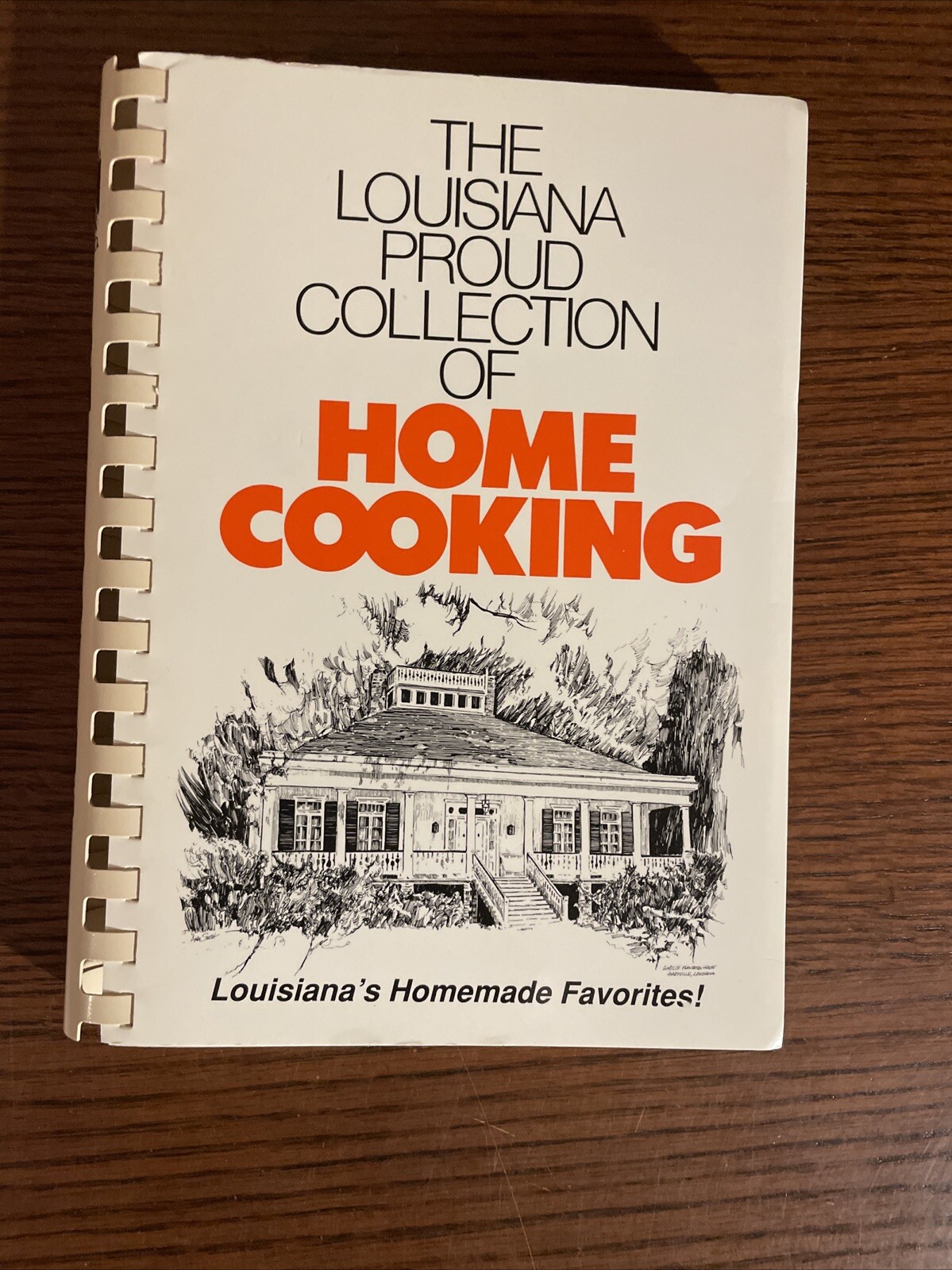 Vintage The Louisiana Proud Collection of Home Cooking Cookbook SIGNED 1991