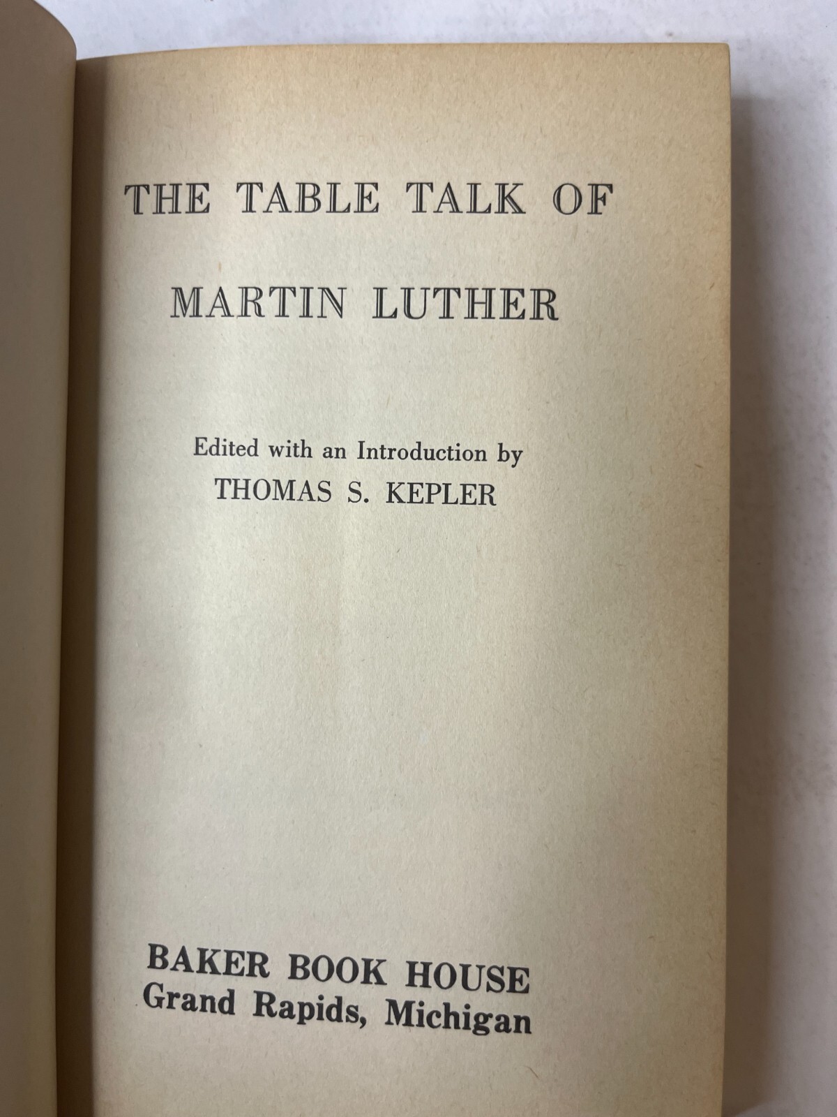 Table Talk of Martin Luther Paperback Martin Luther 1979