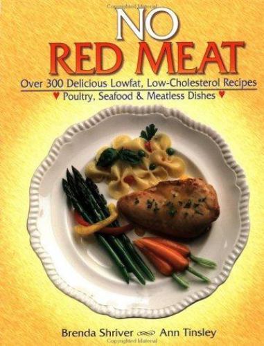 No Red Meat , Shriver, Brenda