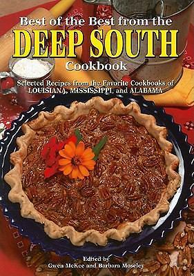Best of the Best from the Deep South Cookbook: Selecte- 9781934193235, paperback