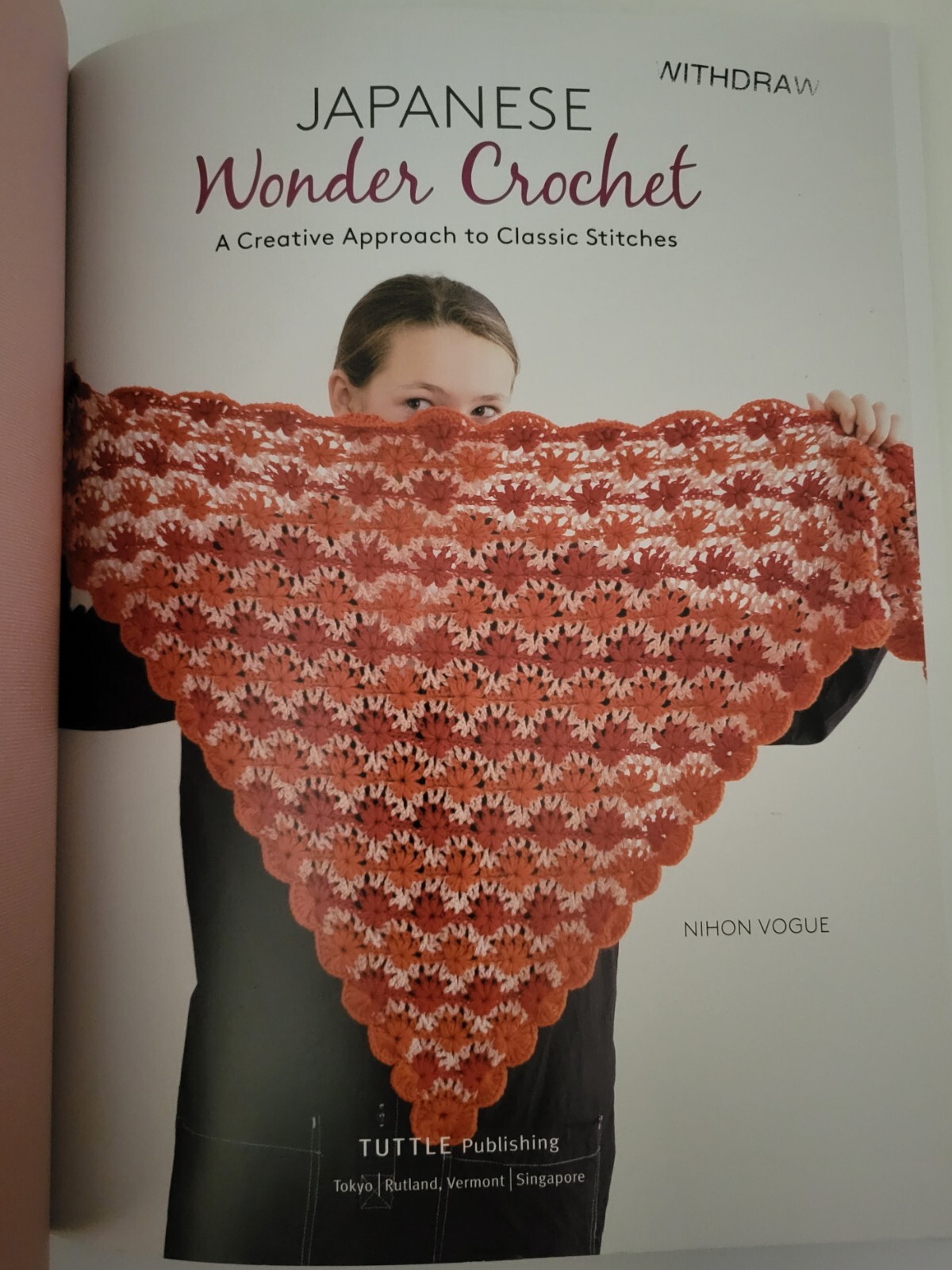 Japanese Knitting Stitch Bible/Japanese Wonder Crochet, Gayle Roehm – EX LIBRARY