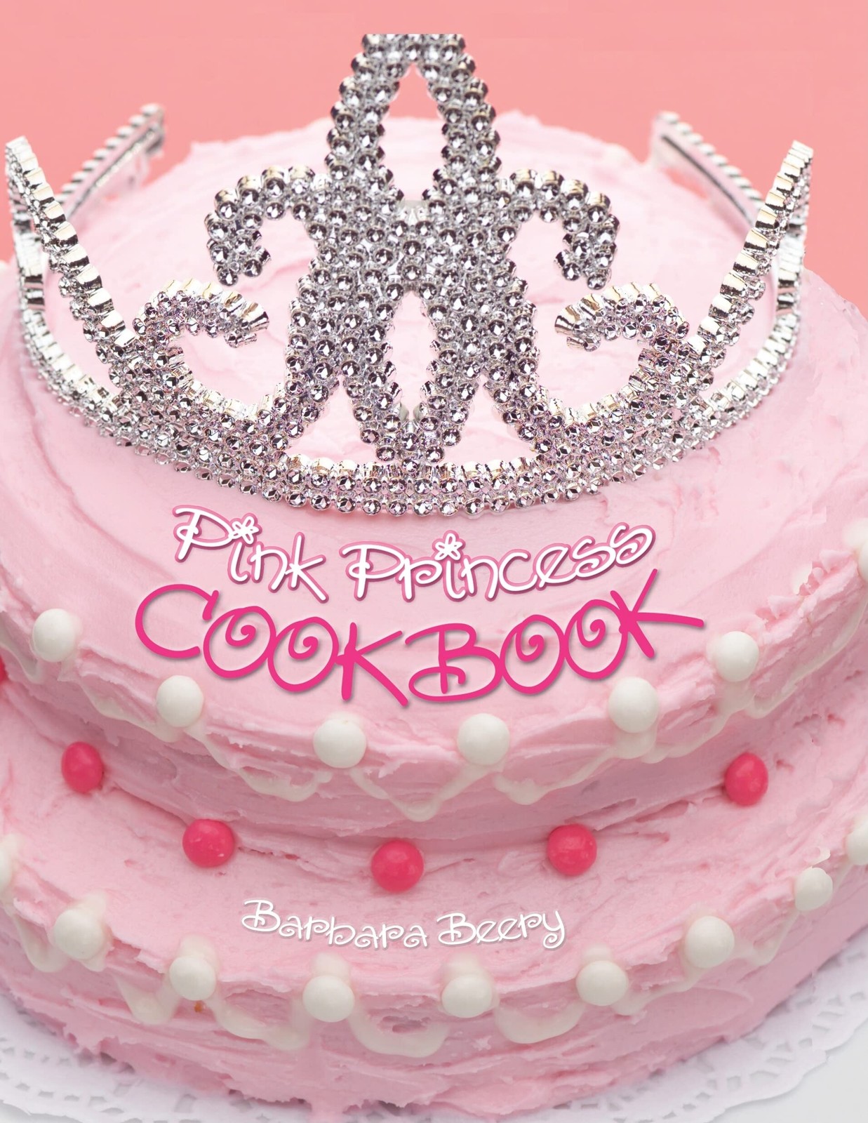 Pink Princess Cookbook (Children’s Cookbooks)