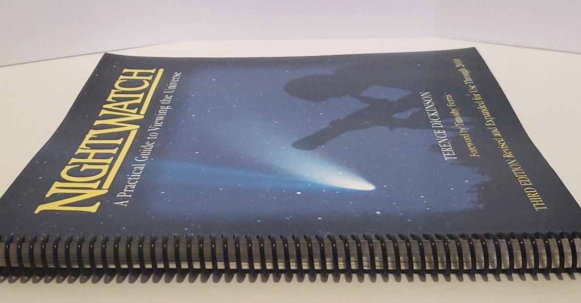 NightWatch: A Practical Guide to Viewing the Universe by Terrence Dickinson 1998