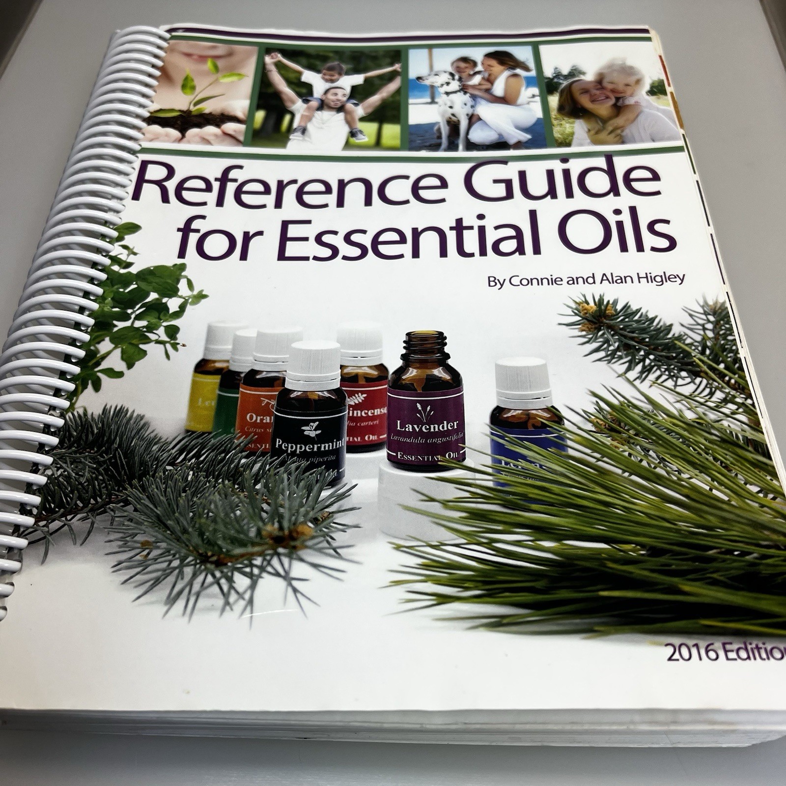 Reference Guide for Essential Oils, 2016, Higley, spiral softcover book
