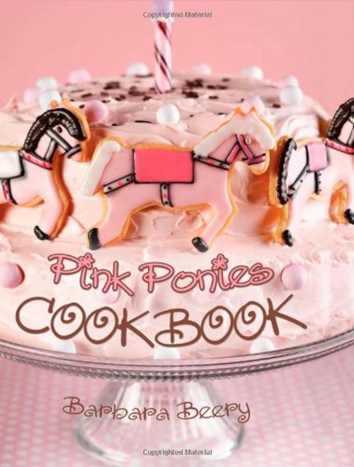 Pink Ponies Cookbook Spiral Barbara Beery