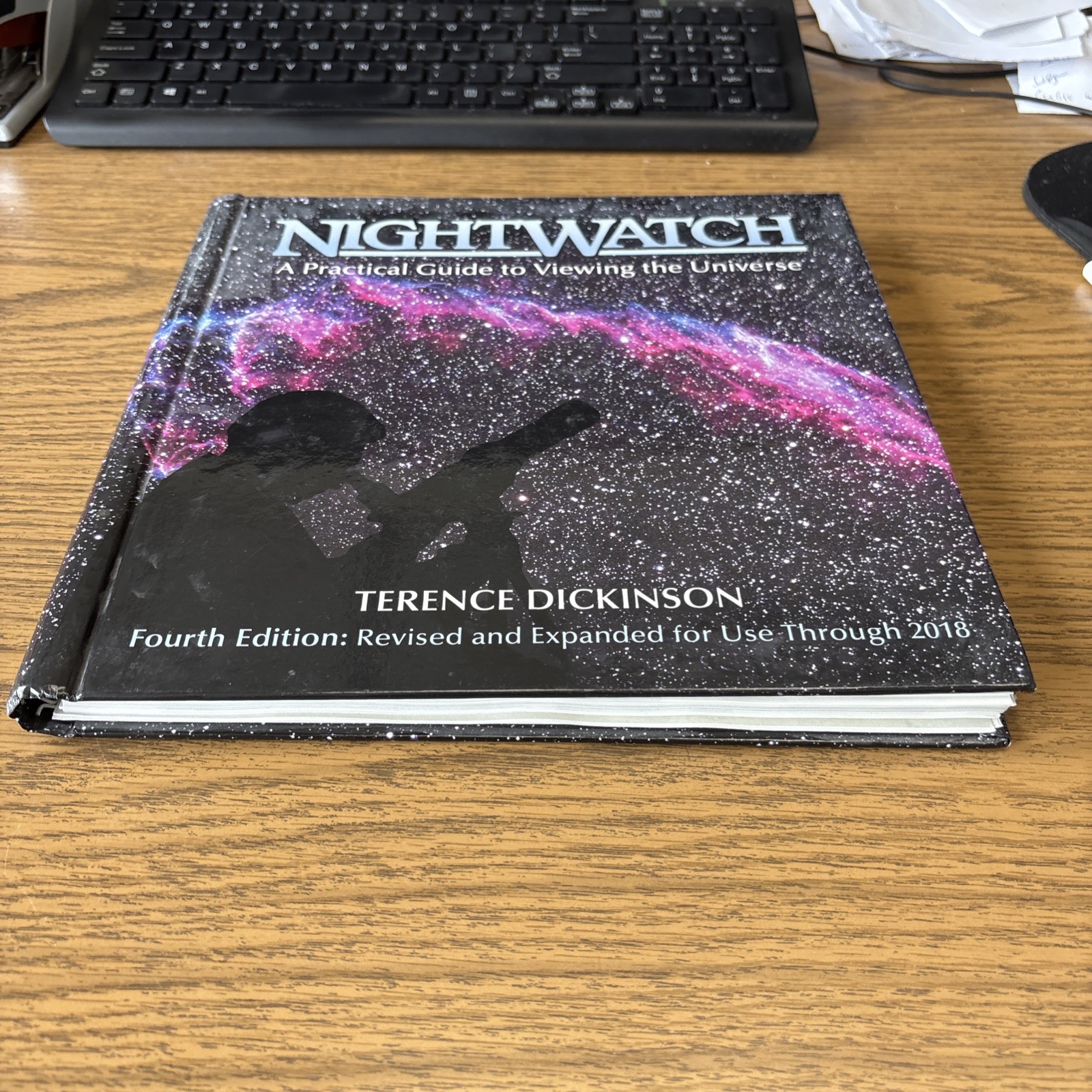NightWatch : A Practical Guide to Viewing the Universe by Terence Dickinson…