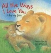 All the Ways I Love You by Wang, Dorothea Deprisco,Imperato, Teresa, Good Book