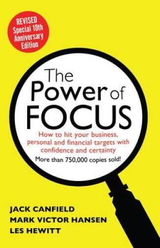 The Power of Focus Tenth Anniversary Edition: How to Hit Your Busine – VERY GOOD