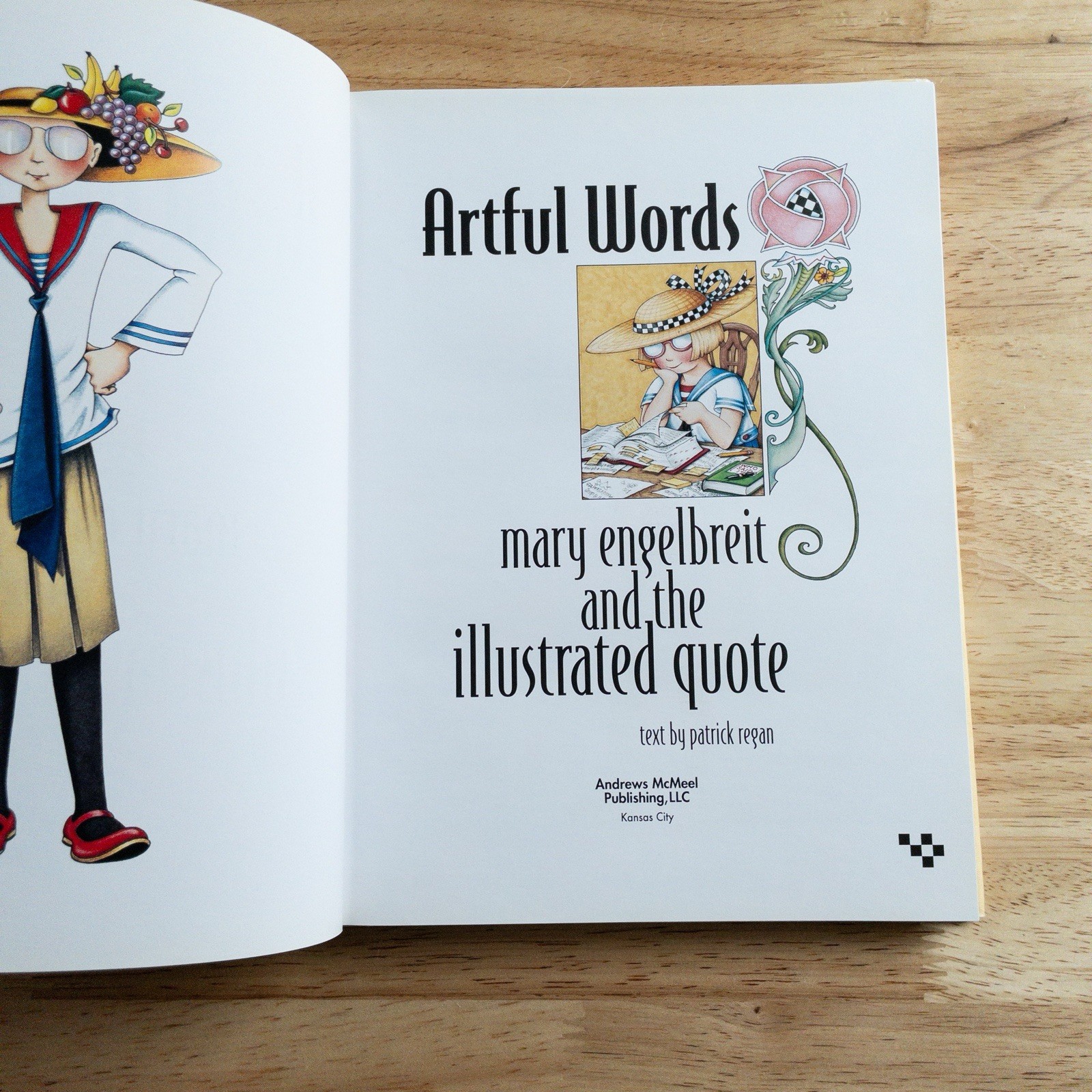 Artful Words: Mary Engelbreit and the Illustrated Quote First Edition HC DJ