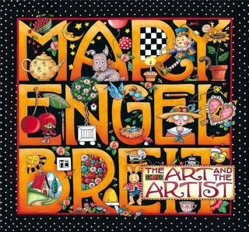 Mary Engelbreit: The Art And The Artist Hardback – Hardcover – GOOD