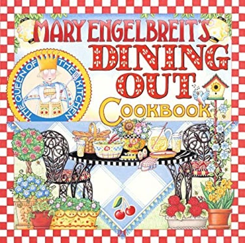 Mary Engelbreit’s Dining Out Cookbook Hardcover Mary Engelbreit