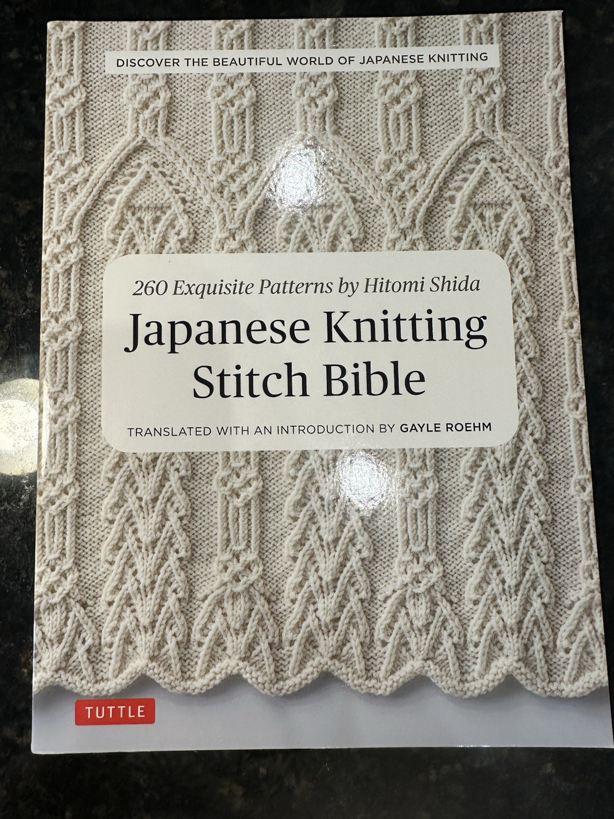 Japanese Knitting Stitch Bible: 260 Exquisite Patterns by Hitomi Shida