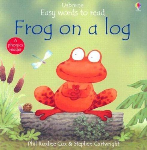 Frog on a Log; Usborne Easy Words to – 9780794501143, paperback, Phil Roxbee Cox