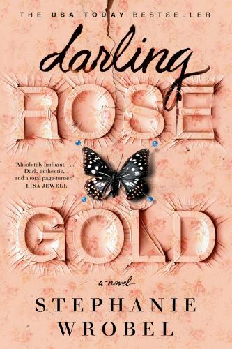 Darling Rose Gold – 9780593100073, paperback, Stephanie Wrobel