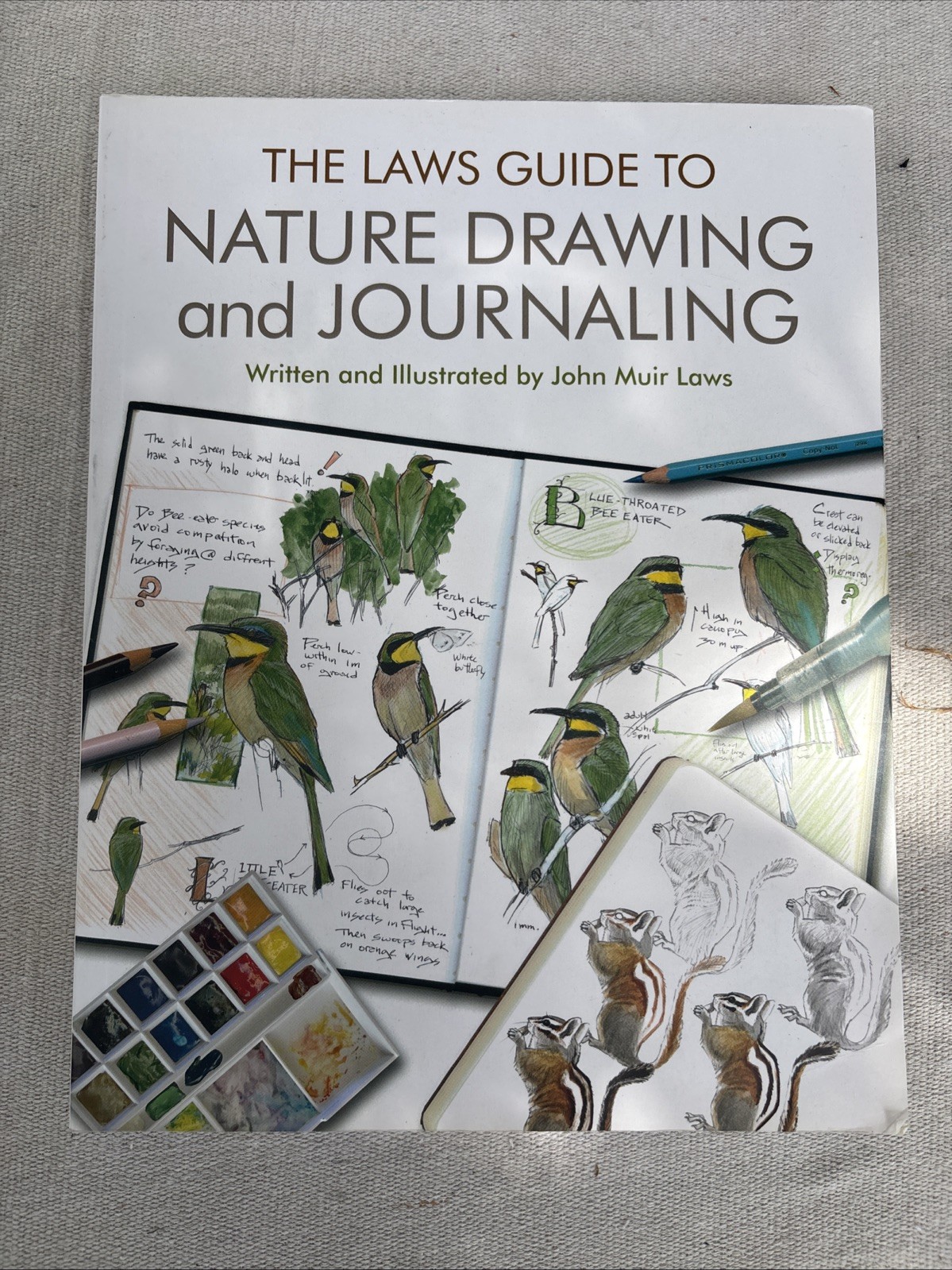 Laws Guide to Nature Drawing and Journaling, The – Paperback – VERY GOOD