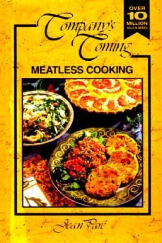 Meatless Cooking: Company’s Coming – Plastic Comb By Jean Pare – GOOD