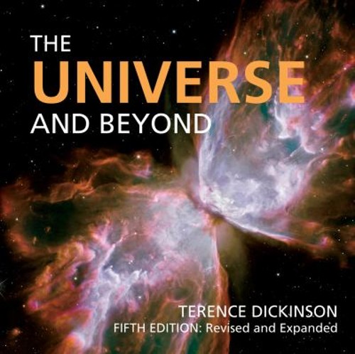 The Universe and Beyond Paperback Terence, Dickinson, Susan Dicki