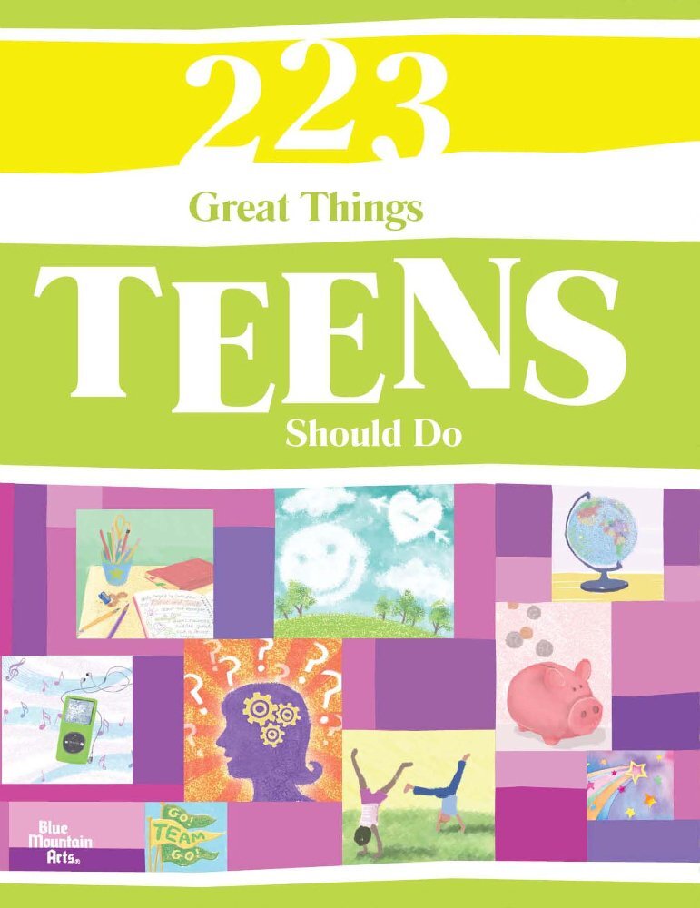 223 Great Things Teens Should Do – A Blue Mountain Arts Collection – hardcov…
