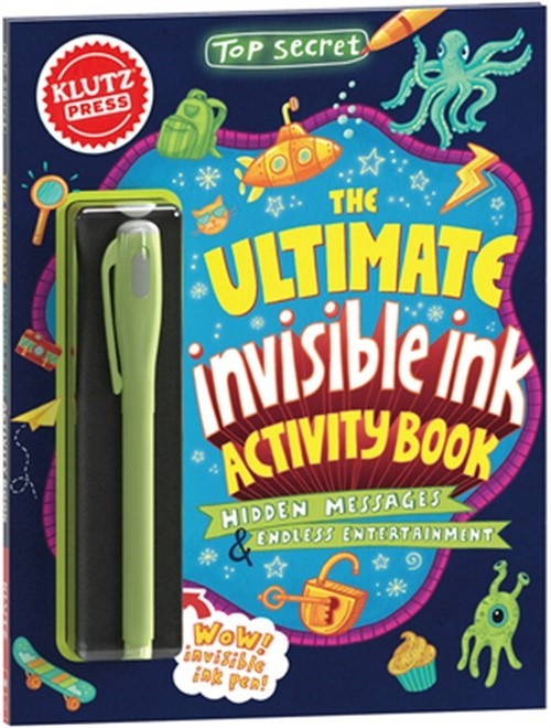 Top Secret: The Ultimate Invisible Ink Activity Book (Klutz Activity Book) (Hard